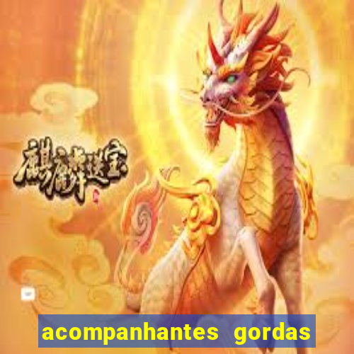 acompanhantes gordas porto alegre